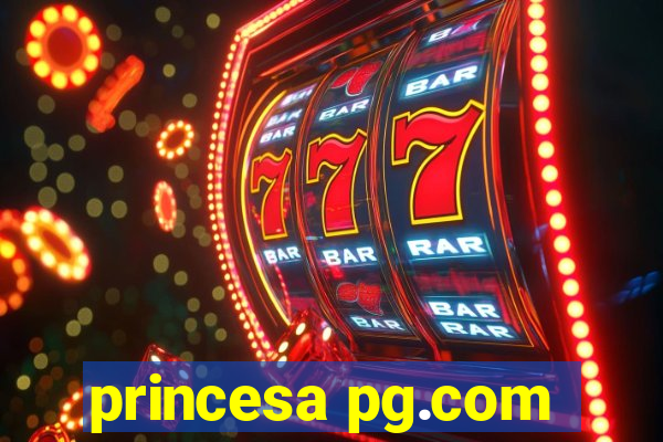 princesa pg.com